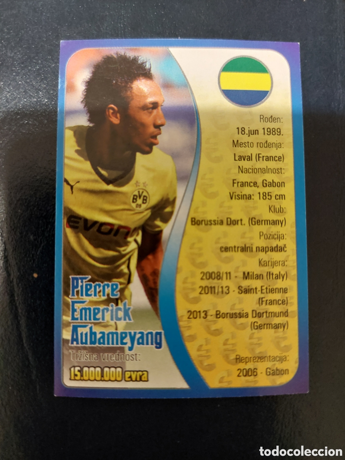 Cromos de F&uacute;tbol: SCHOOL SHOP Svetsko Fudbalsko Trziste #100 Pierre Aubameyang GABON