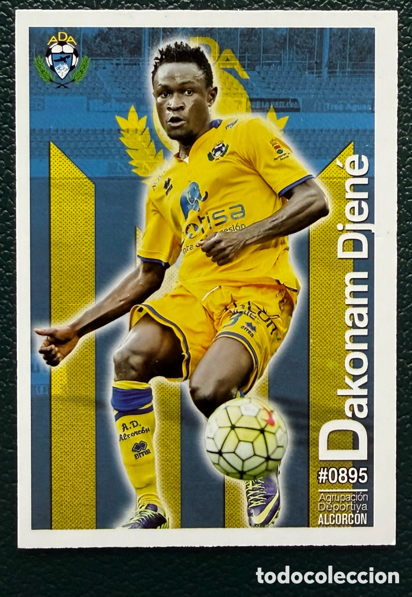 Cromos de Futebol: 895 DAKONAM DJENE AD ALCORCON FICHAS ALBUM MUNDICROMO 2015 2016 15 16