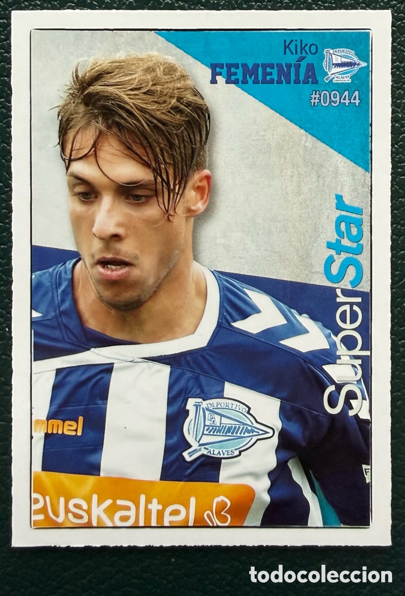 Fu&szlig;ball-Sticker: 944 KIKO FEMENIA SUPERSTAR DEPORTIVO ALAVES FICHAS ALBUM MUNDICROMO 2015 2016 15 16