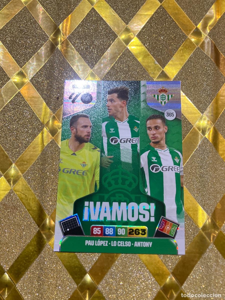 Cromos de f&uacute;tbol: CROMO DE FUTBOL NUMERO 365 BETIS &iexcl; VAMOS ! ADRENALYN XL 2025 2026 PANINI !