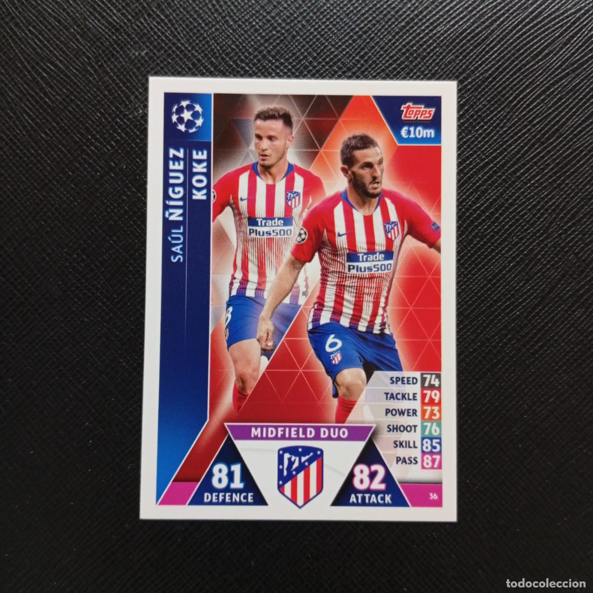 Cromos de F&uacute;tbol: 36 NIGUEZ KOKE AT MADRID TOPPS MATCH ATTAX 2018 2109 FUTBOL CROMO 18 19 - A138 PG262 F