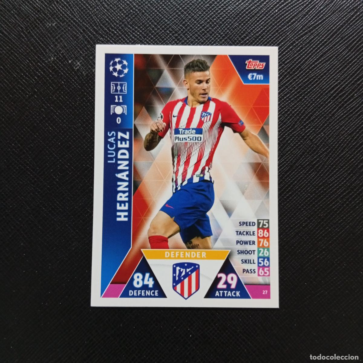 Cromos de Futebol: 27 LUCAS HERNANDEZ AT MADRID TOPPS MATCH ATTAX 2018 2109 FUTBOL CROMO 18 19 - A138 PG316 C