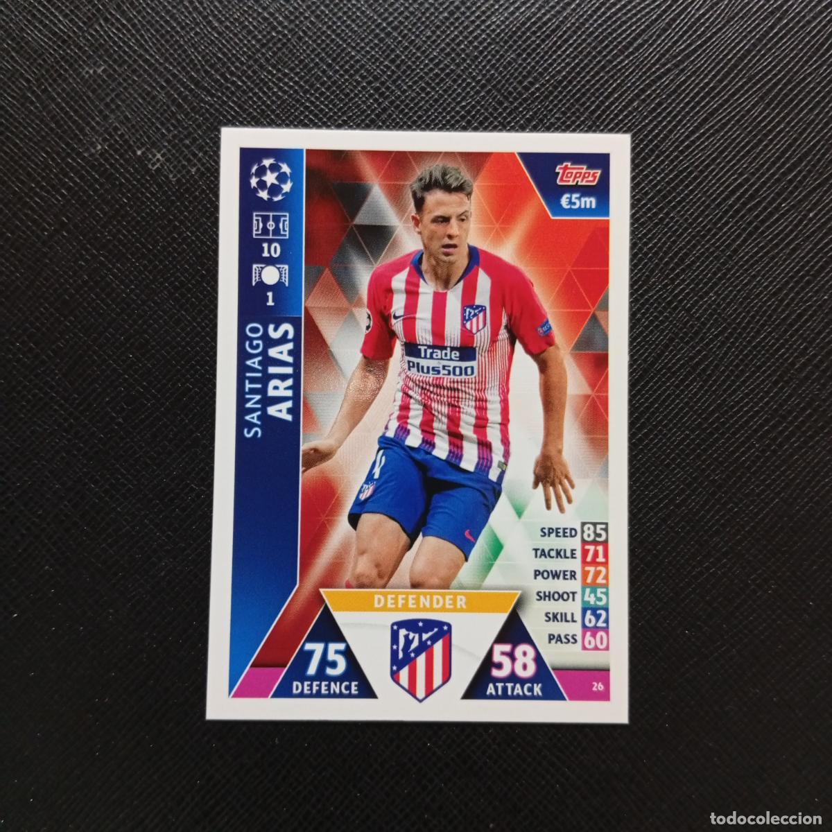 Cromos de F&uacute;tbol: 26 ARIAS AT MADRID TOPPS MATCH ATTAX 2018 2109 FUTBOL CROMO 18 19 - A138 PG334 C