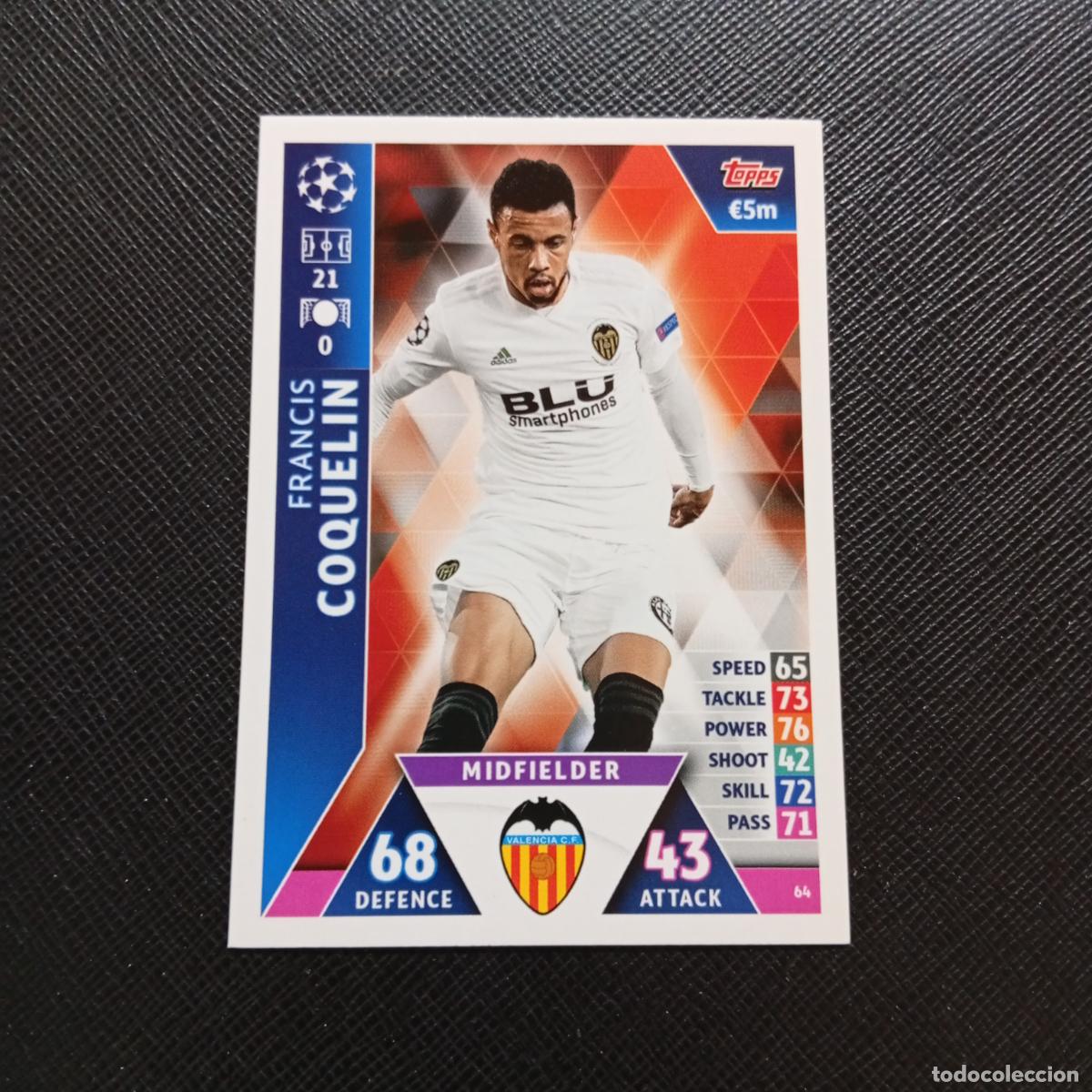 Cromos de F&uacute;tbol: 64 COQUELIN VALENCIA TOPPS MATCH ATTAX 2018 2109 FUTBOL CROMO 18 19 - A34 PG145 B