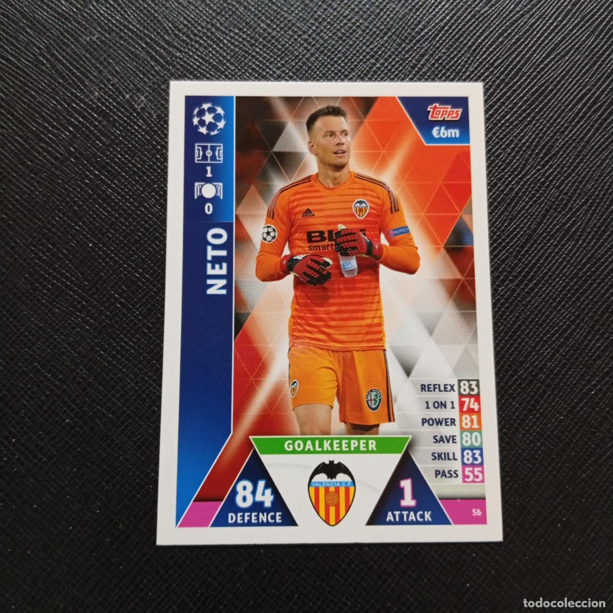 Cromos de F&uacute;tbol: 56 NETO VALENCIA TOPPS MATCH ATTAX 2018 2109 FUTBOL CROMO 18 19 - A34 PG217 B