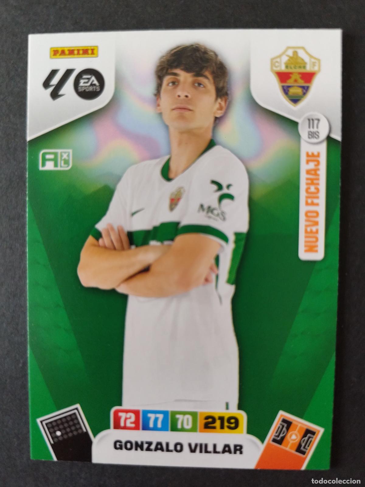 Cromos de F&uacute;tbol: 117 BIS GONZALO VILLAR ELCHE NUEVO FICHAJE ACTUALIZACI&Oacute;N ADRENALYN 2025 2026 25 26 PEDIDO M&Iacute;NIMO 2&euro;