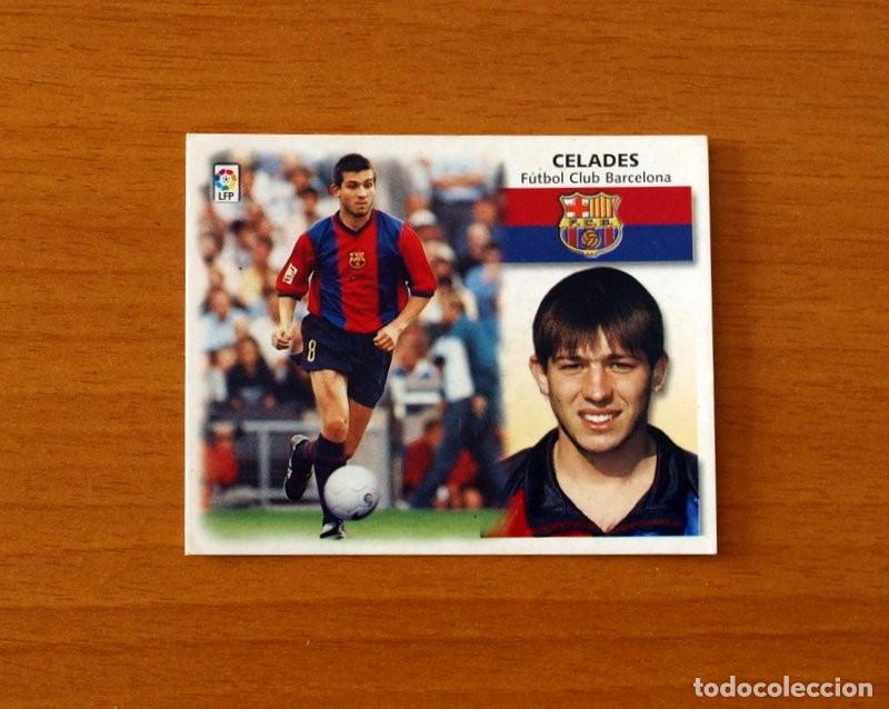 Cromos de F&uacute;tbol: Futbol Club Barcelona - Celades- BAJA - Ediciones Este Liga 1999-2000, 99-00 - Nunca Pegado