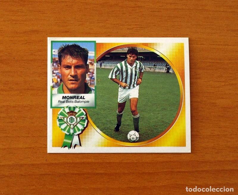Cromos de F&uacute;tbol: Real Betis - Monreal - Ediciones Este Liga 1994-1995, 94-95 - Nunca pegado
