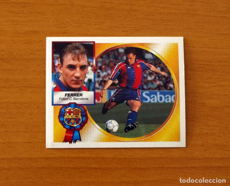 Cromos de F&uacute;tbol: F&uacute;tbol Club Barcelona - Ferrer - Ediciones Este Liga 1994-1995, 94-95 - Nunca Pegado