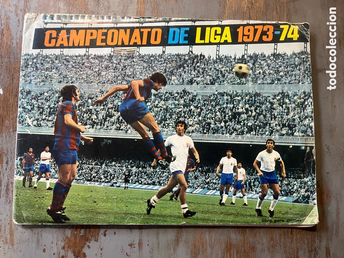 Cromos de F&uacute;tbol: Album cromos campeonato de liga 1973 - 1974 73 - 74 disgra
