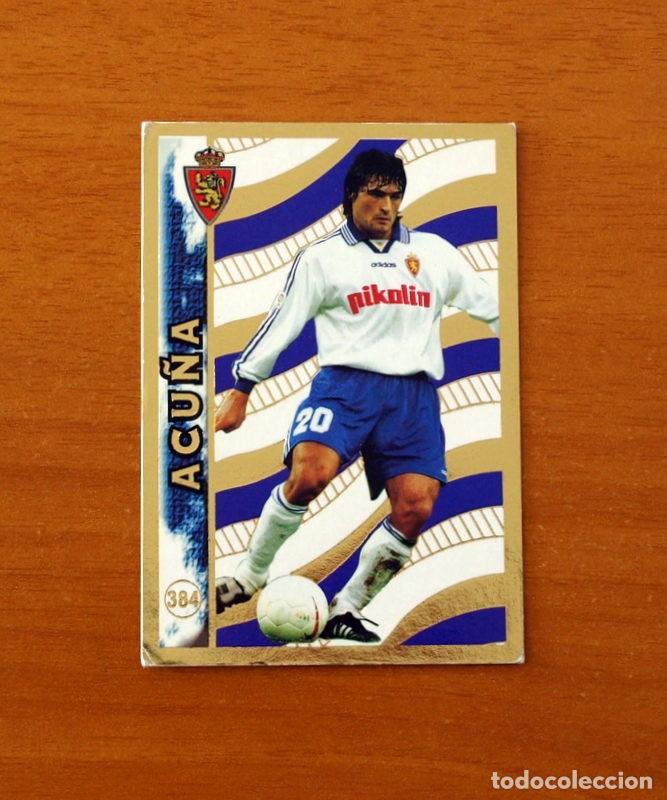Cromos de F&uacute;tbol: Real Zaragoza - N&ordm; 384 Acu&ntilde;a El Mejor 97-98 -Mundicromo Las Fichas de la Liga 1998-1999-98-99