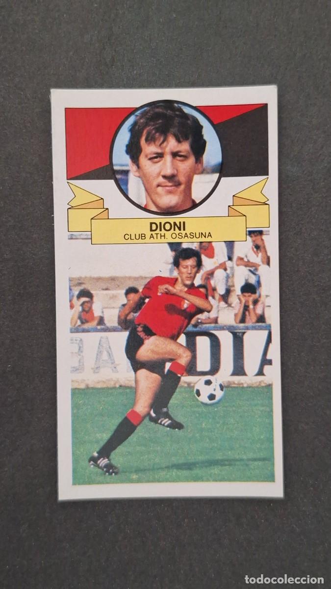 Figurine di Calcio: L5 DIONI C. A. OSASUNA LIGA ESTE 1985 1986 85 86 NUNCA PEGADO SIN PEGAR