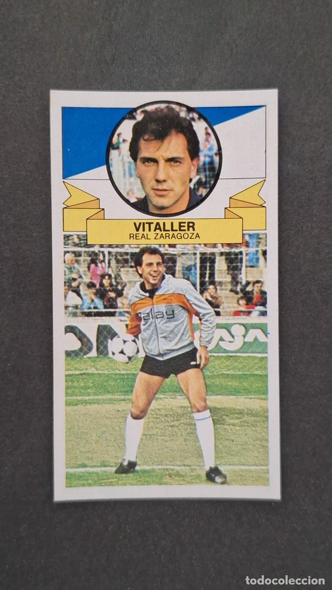 Cromos de F&uacute;tbol: L5 VITALLER REAL ZARAGOZA LIGA ESTE 1985 1986 85 86 NUNCA PEGADO SIN PEGAR
