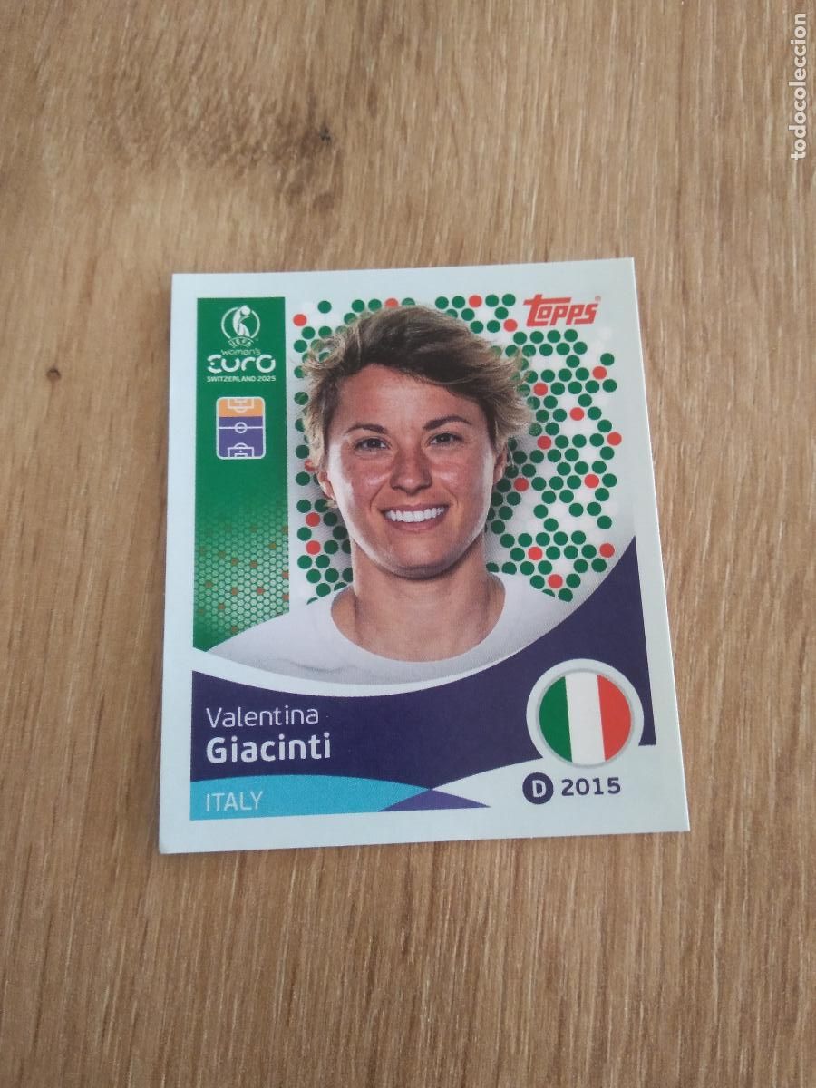 Fu&szlig;ball-Sticker: 154 VALENTINA GIACINTI ITALIA CROMO TOPPS EURO FEMENINA 2025 EUROCOPA FUTBOL FEMENINO UEFA WOMEN'S