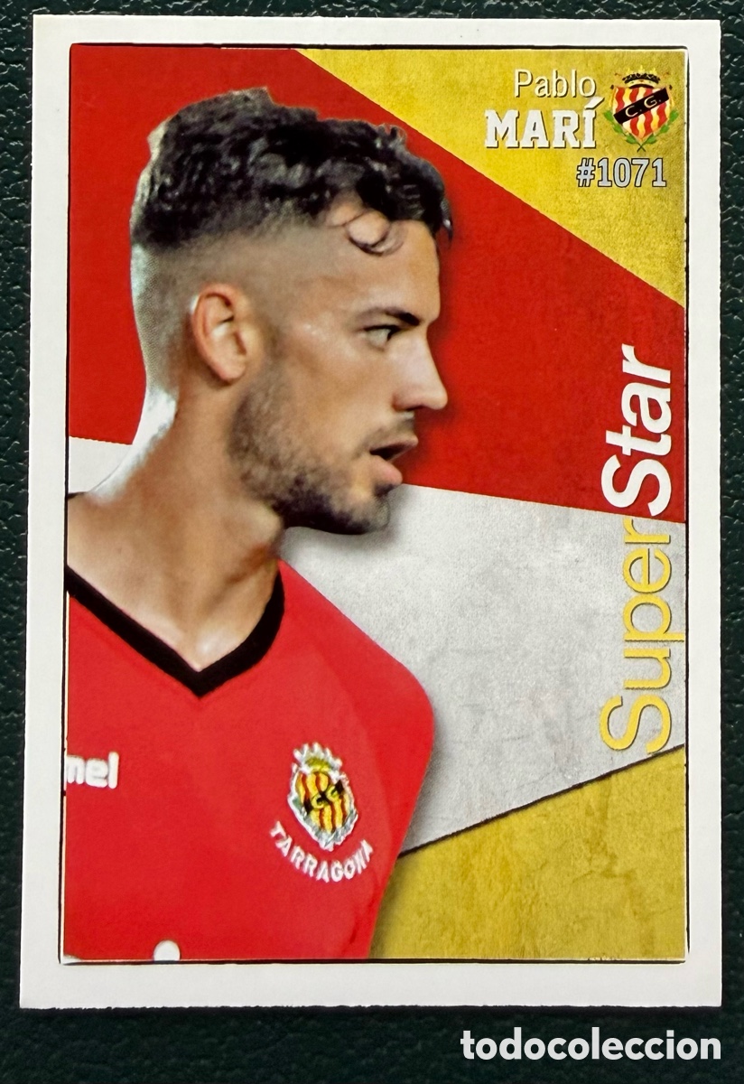 Fu&szlig;ball-Sticker: 1071 PABLO MARI SUPERSTAR GIMNASTIC DE TARRAGONA FICHAS ALBUM MUNDICROMO 2015 2016 15 16