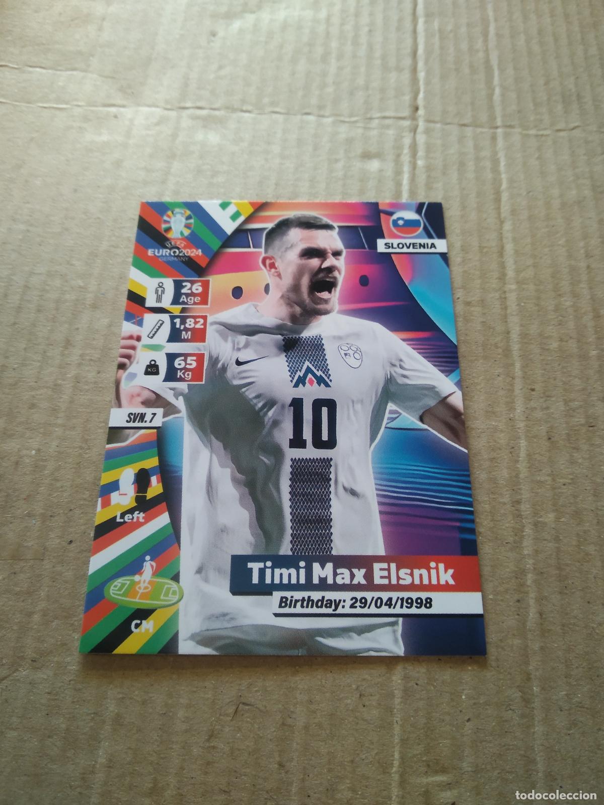 Cromos de Futebol: SVN 7 TIMI MAX ELSNIK ESLOVENIA CROMO FUTBOL EURO 2024 EUROCOPA FLASH EDITION