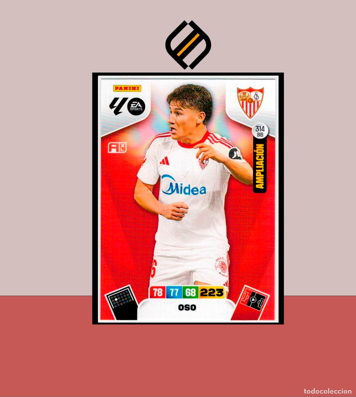Cromos de F&uacute;tbol: ADRENALYN XL 2025 2026 PANINI N&ordm; 314 BIS OSO AMPLIACI&Oacute;N 2 EDICI&Oacute;N SEVILLA CARD ALBUM LIGA