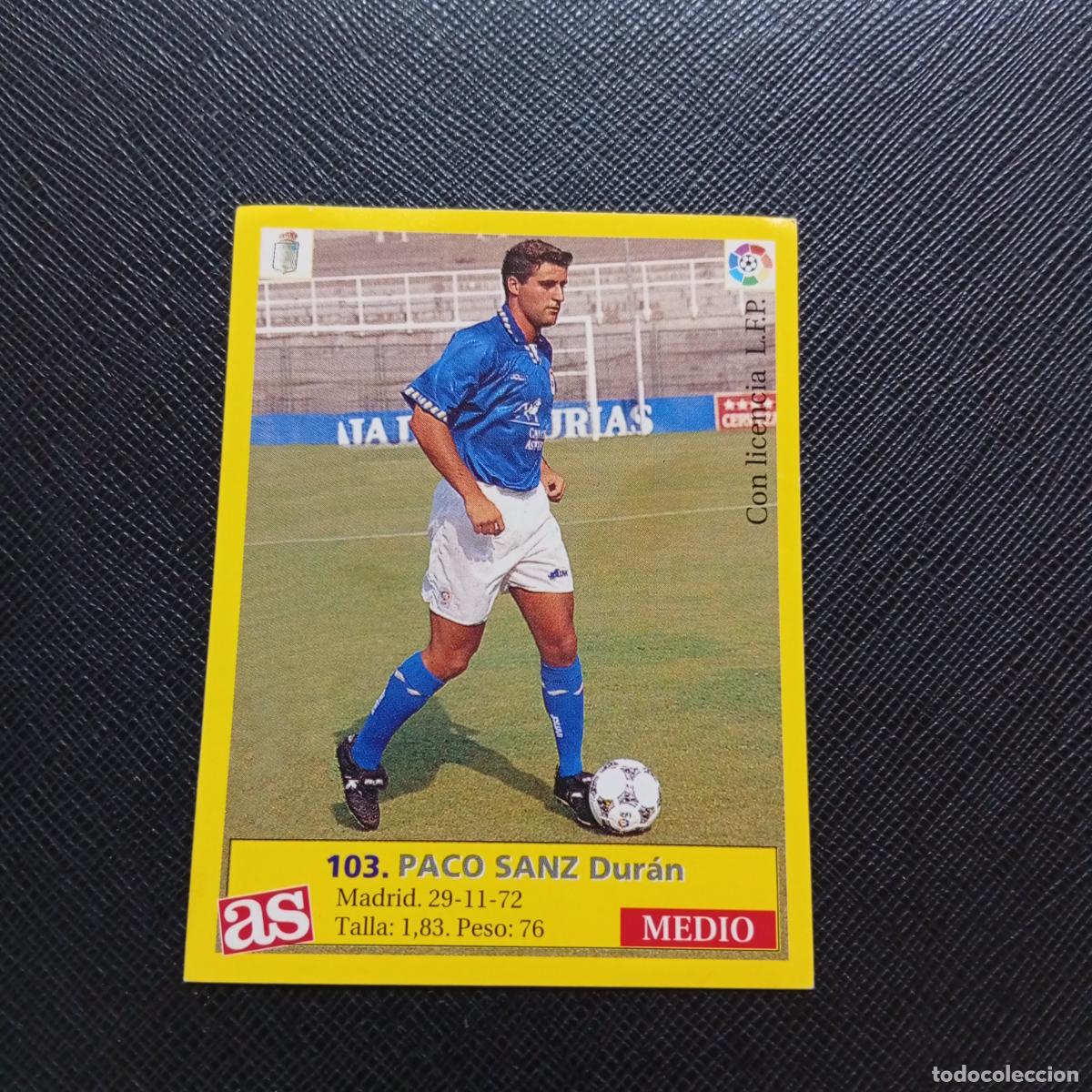 Cartes &agrave; collectionner de Football: 103 PACO SANZ OVIEDO AS 1995 1996 CROMO FUTBOL LIGA 95 96 - SIN PEGAR - A31 PG487 B