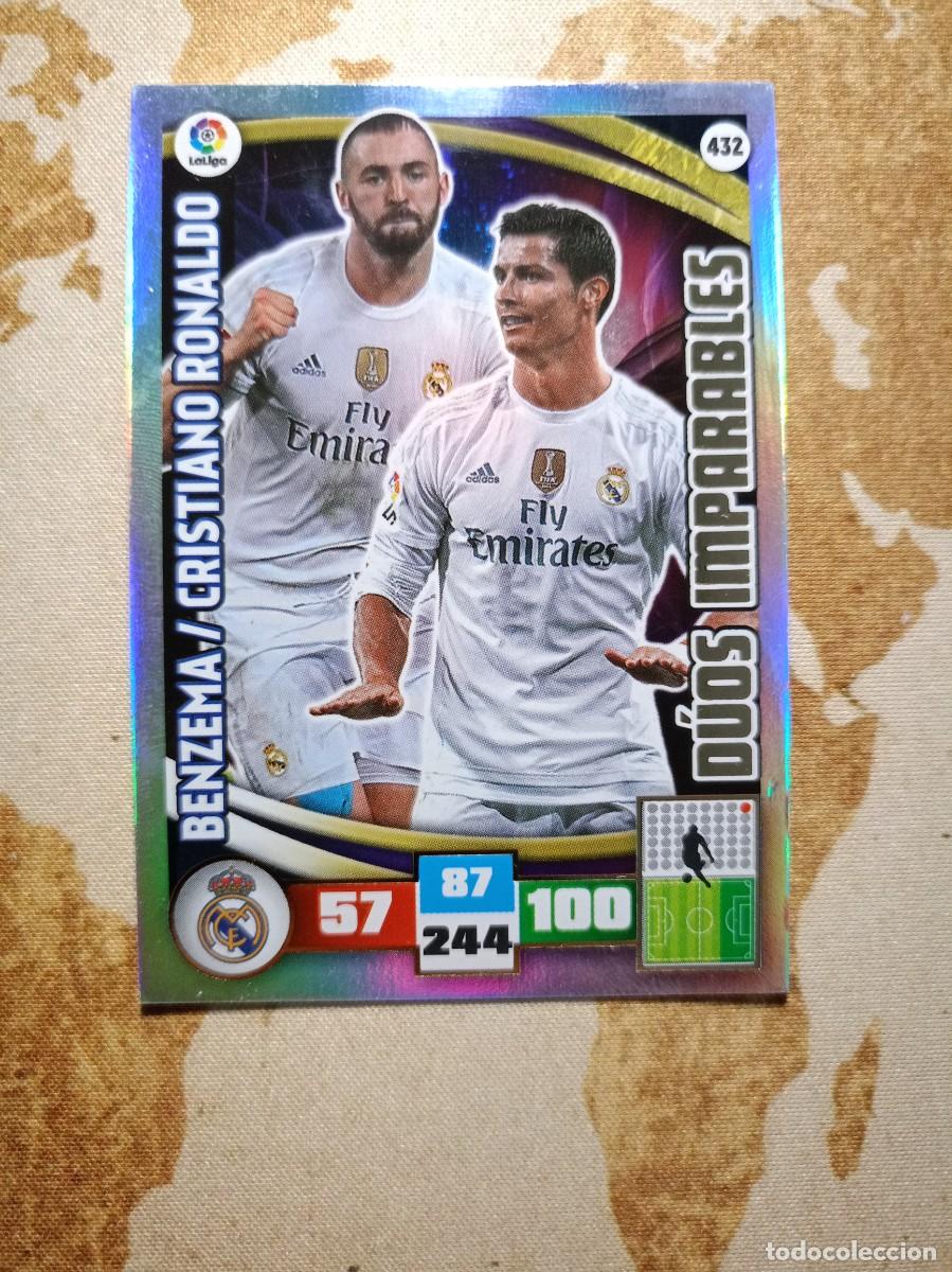 Cromos de F&uacute;tbol: D&uacute;os Imparables 432 BENZEMA / CRISTIANO RONALDO Adrenalyn 2015-16