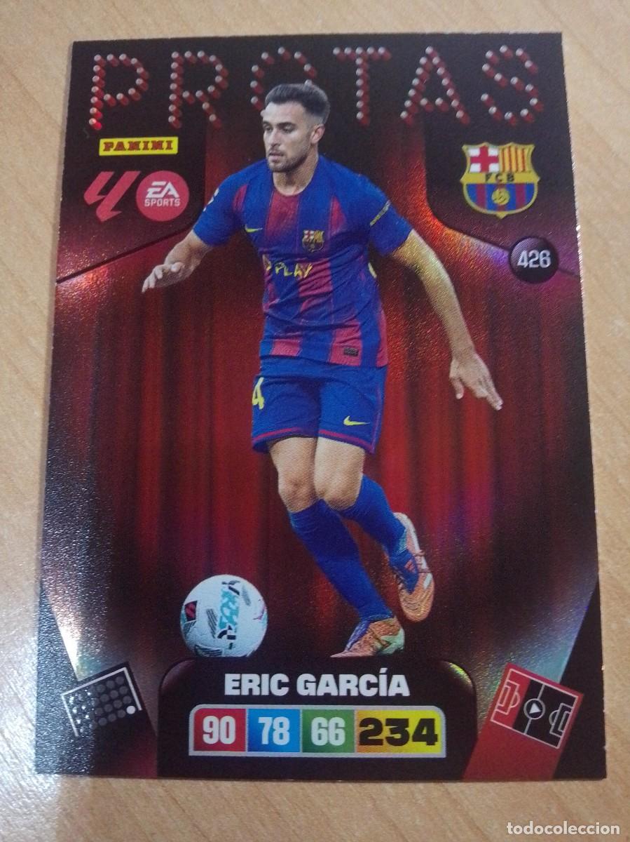 Cromos de F&uacute;tbol: 426 ERIC GARC&Iacute;A PROTAS DEL BARCELONA 25 26 ADRENALYN XL 2025 2026 NUEVA