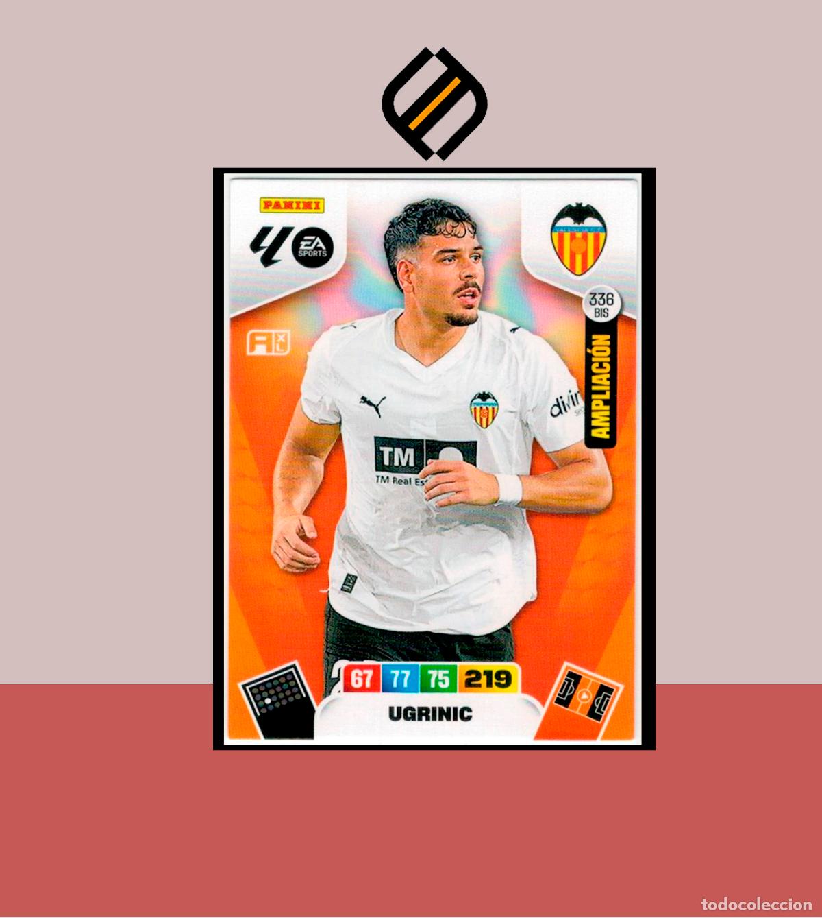 Cromos de F&uacute;tbol: ADRENALYN XL 2025 2026 PANINI N&ordm; 336 BIS UGRINIC VALENCIA CF AMPLIACI&Oacute;N CARD BOX PLATINUM ALB&Uacute;M LIGA
