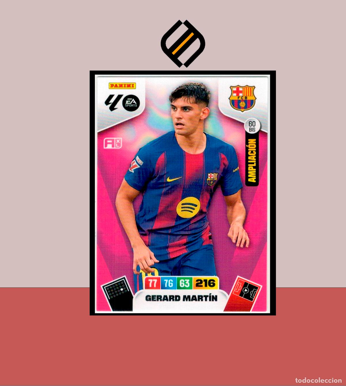 Cromos de F&uacute;tbol: ADRENALYN XL 2025 2026 PANINI N&ordm; 60 BIS GERARD MART&Iacute;N BARCELONA BAR&Ccedil;A AMPLIACI&Oacute;N CARD BOX SERIE ORO