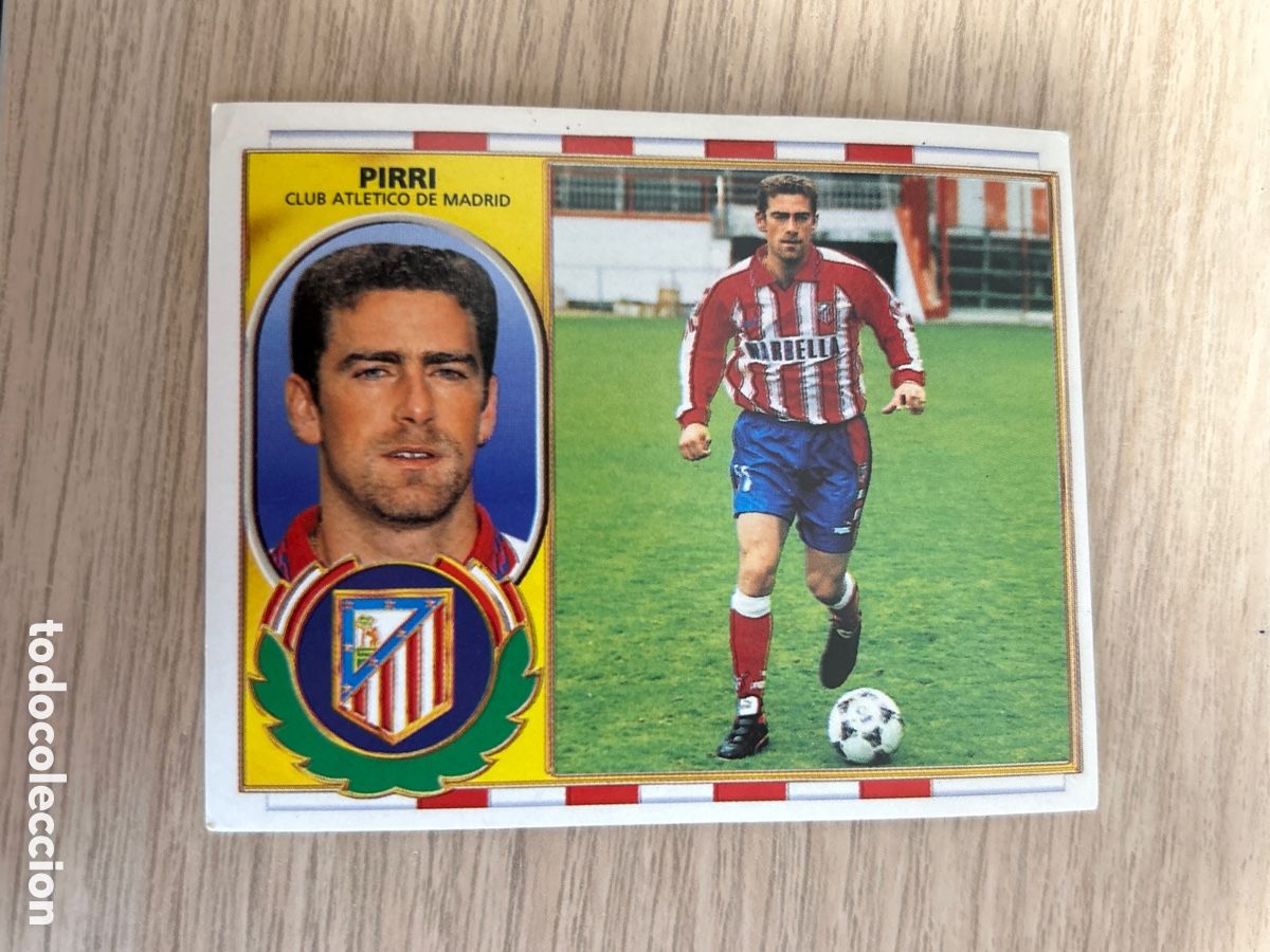 Cromos de F&uacute;tbol: PIRRI ATLETICO MADRID BAJA LIGA ESTE 1996 1997 96 97 NUNCA PEGADO SIN PEGAR