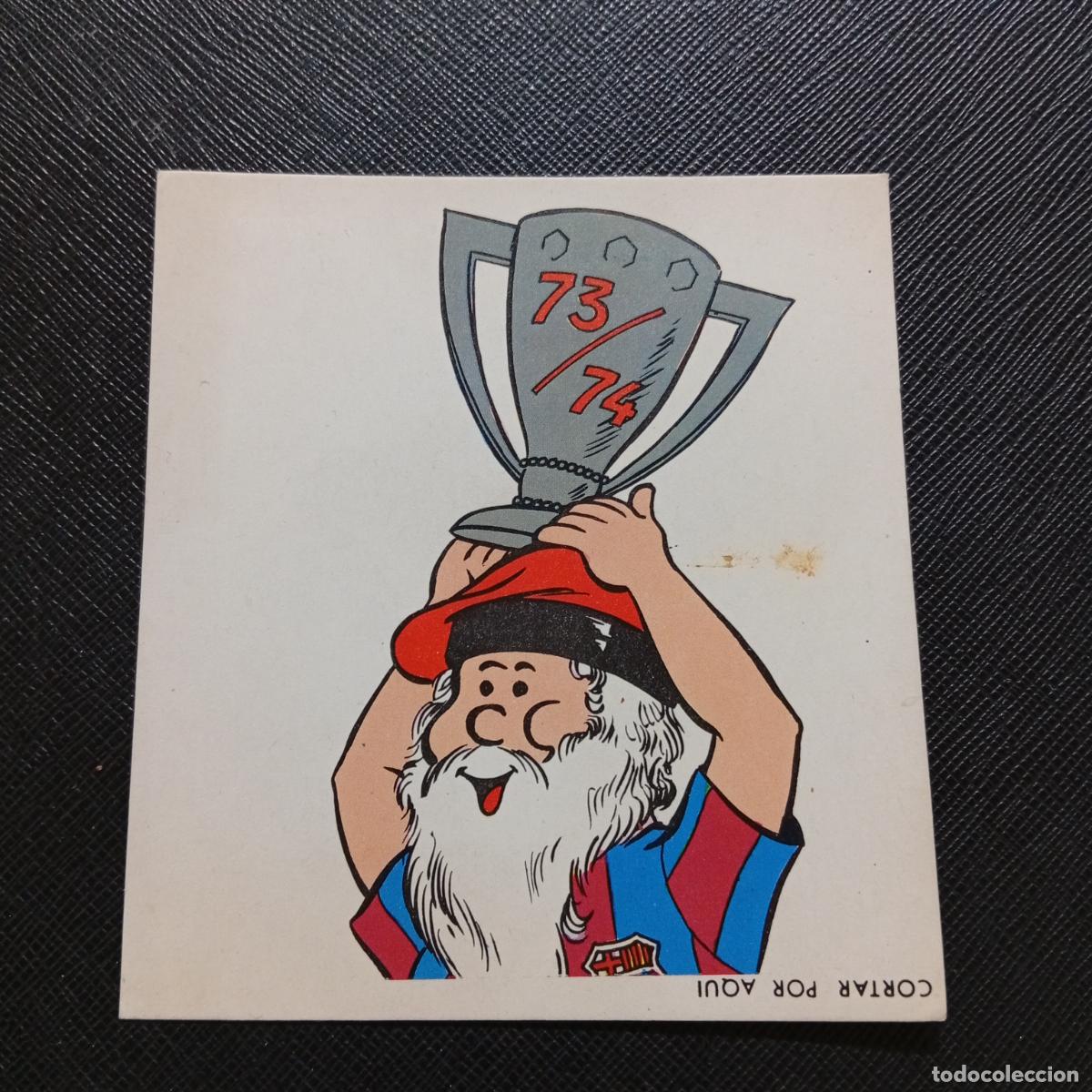 Fu&szlig;ball-Sticker: ABUELO MASCOTA BARCELONA KEISA 1974 BARCA CAMPEON CROMO FUTBOL 74 LIGA - SIN PEGAR -
