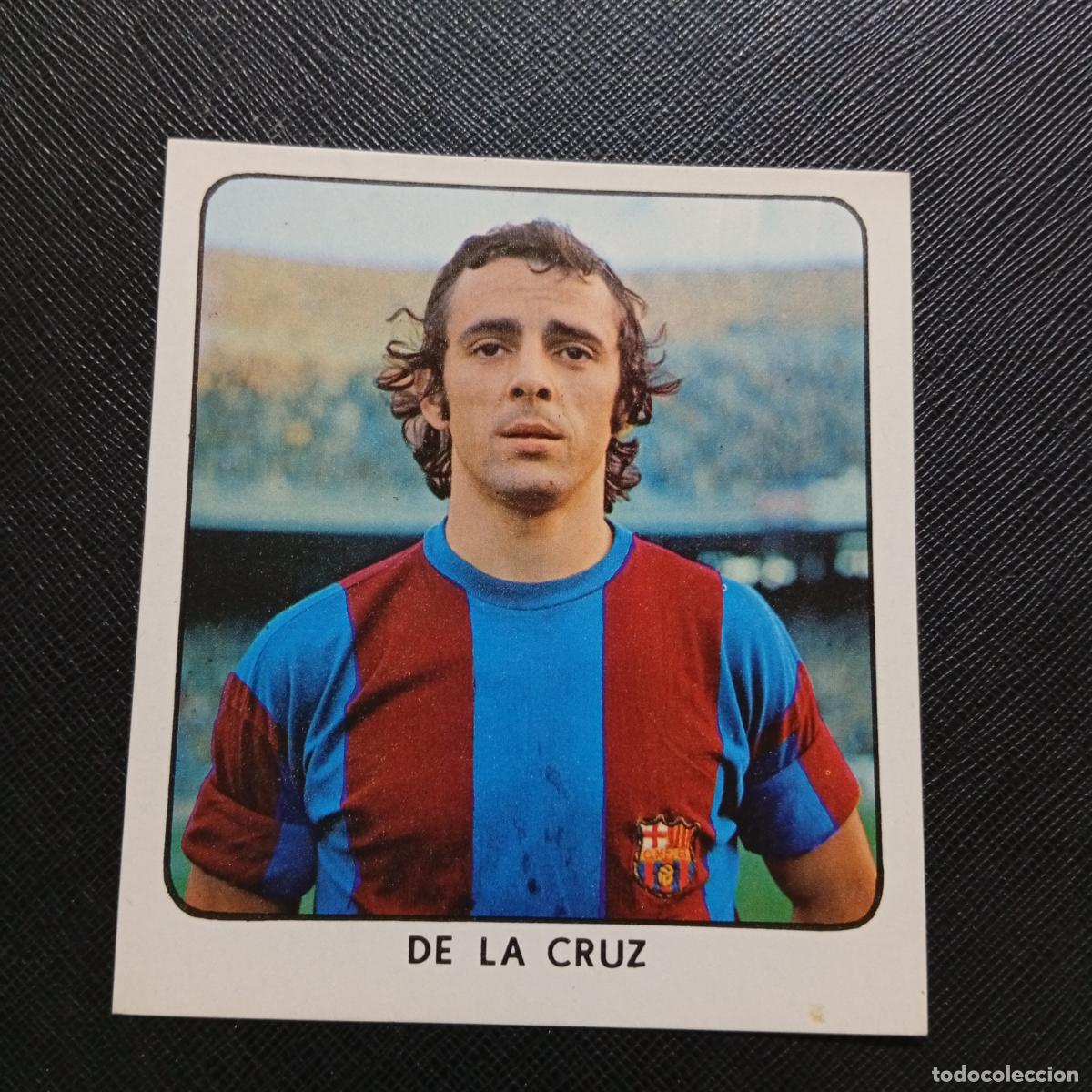 Cromos de F&uacute;tbol: DE LA CRUZ BARCELONA KEISA 1974 BARCA CAMPEON CROMO FUTBOL 74 LIGA - SIN PEGAR - B