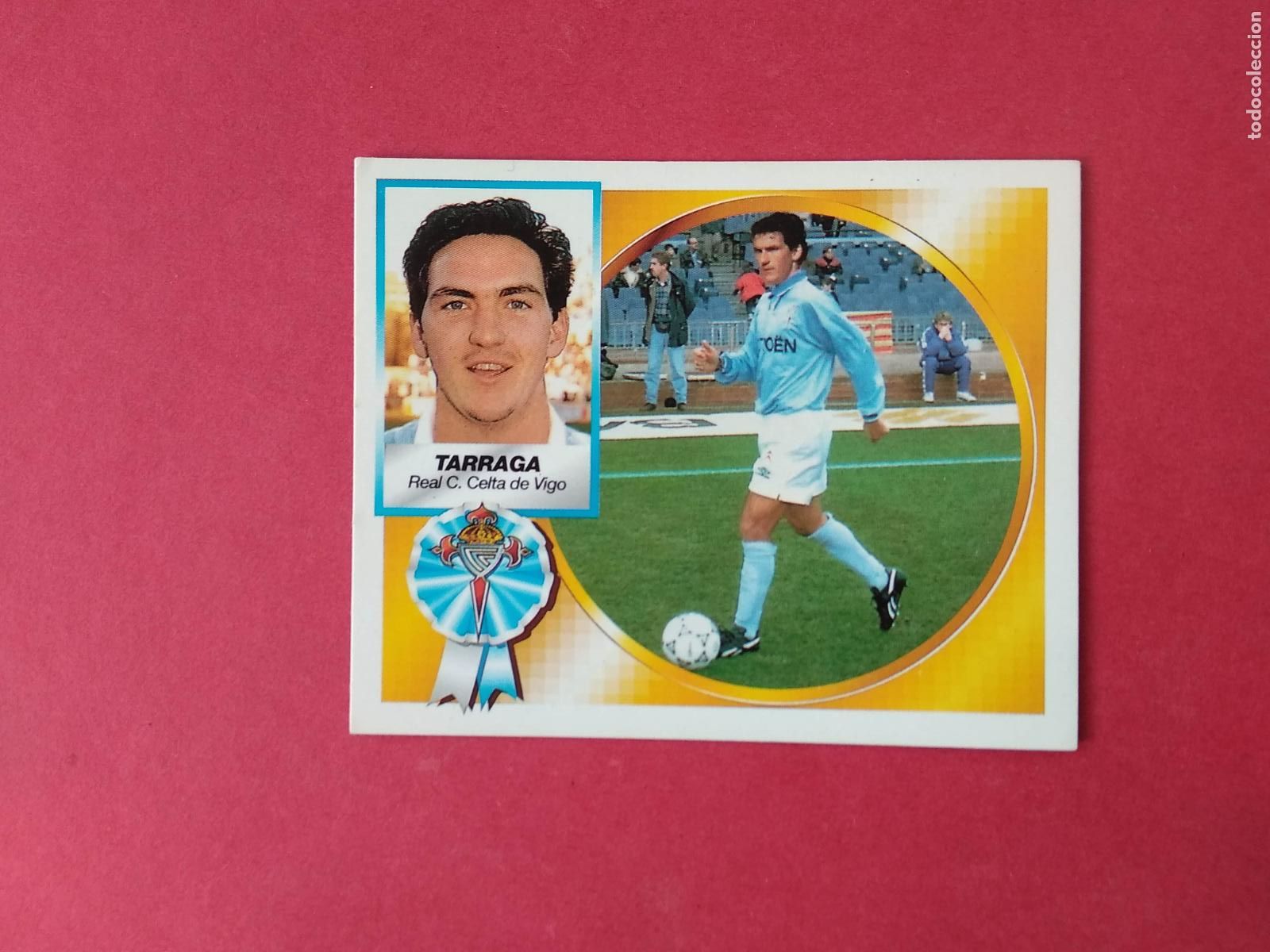 Figurine di Calcio: CROMO DE FUTBOL EDICIONES ESTE LIGA 94 95 1994 1995 FICHAJE N&ordm; 6 TARRAGA CELTA VIGO NUNCA PEGADO