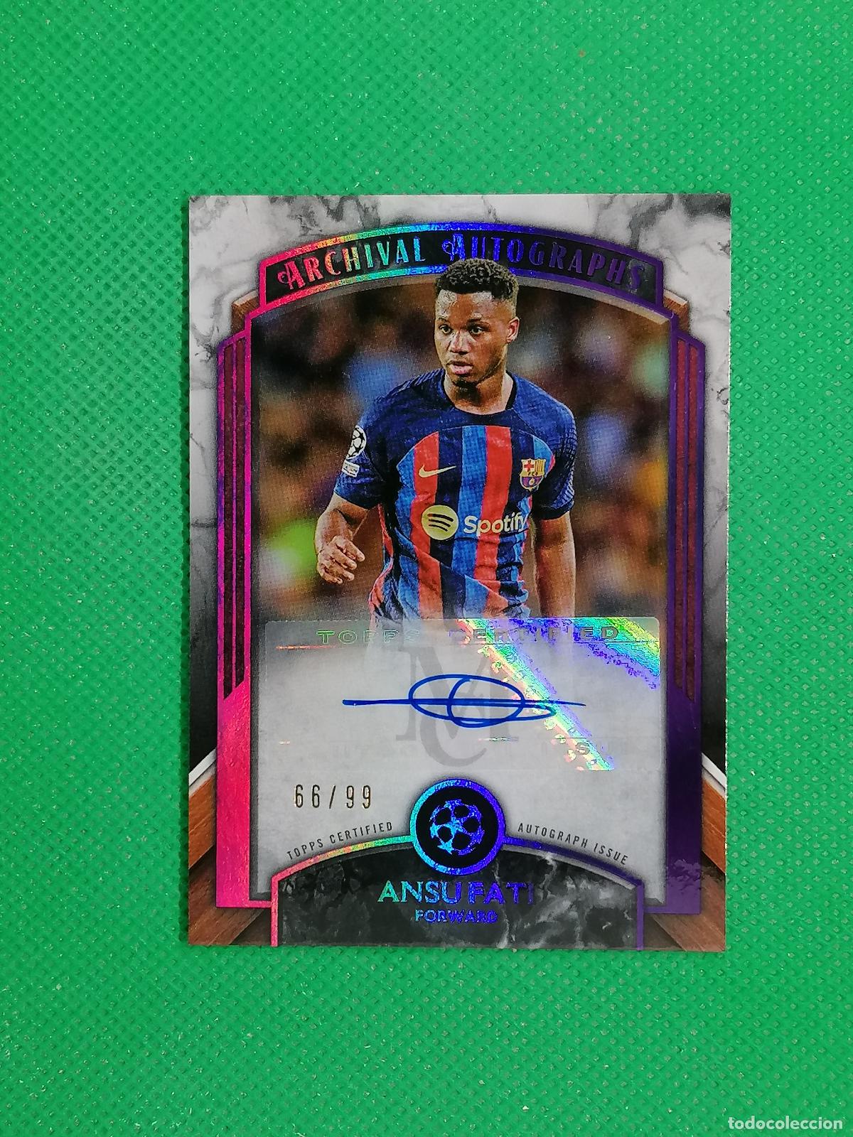 Cromos de F&uacute;tbol: AA-AF ANSU FATI BARCELONA ARCHIVAL /99 AUTO AUTOGRAFH FIRMA ⚽ TOPPS MUSEUM 22 23 2022 2023 ⚽