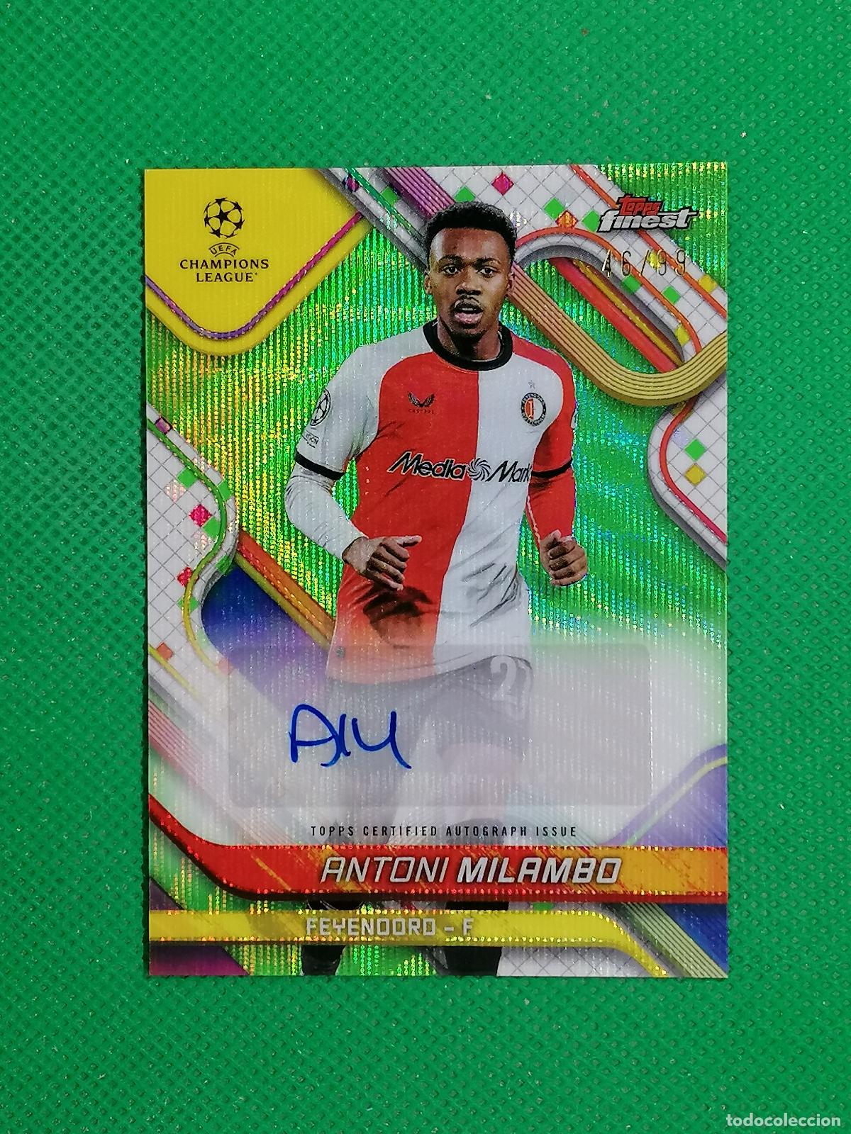 Cromos de F&uacute;tbol: BA-AM ANTONI MILAMBO FEYENOORD /99 AUTO AUTOGRAFH FIRMA ⚽ TOPPS FINEST 24 25 2024 2025 ⚽