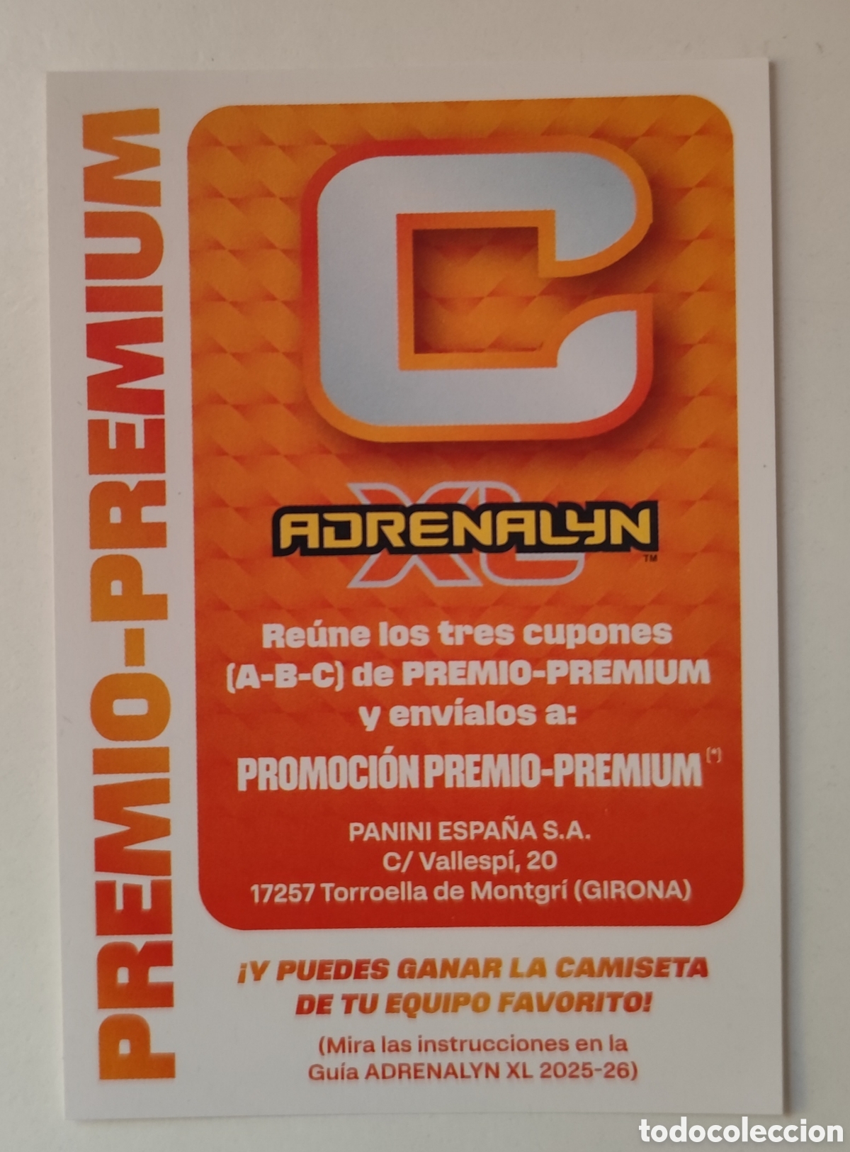 Cromos de F&uacute;tbol: LIGA ADRENALYN LETRA C PREMIO PREMIUM 2025 2026 25 26