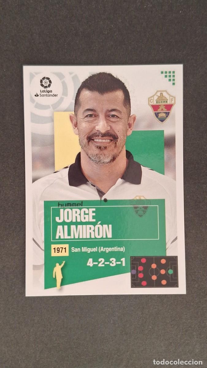 Fu&szlig;ball-Sticker: L2 JORGE ALMIRON ENTRENADOR ELCHE C. F. LIGA ESTE 2020 2021 20 21 NUNCA PEGADO SIN PEGAR