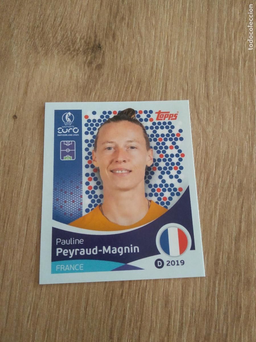 Cromos de F&uacute;tbol: 239 PEYRAUD-MAGNIN FRANCIA CROMO TOPPS EURO FEMENINA 2025 EUROCOPA FUTBOL FEMENINO UEFA WOMEN'S