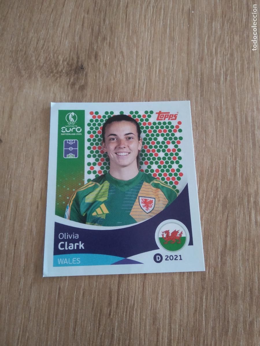 Cromos de F&uacute;tbol: 271 OLIVIA CLARK WALES GALES CROMO TOPPS EURO FEMENINA 2025 EUROCOPA FUTBOL FEMENINO UEFA WOMEN'S