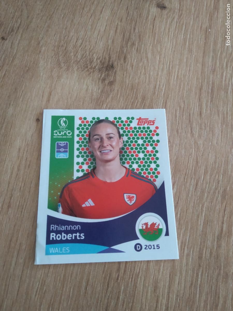 Cromos de F&uacute;tbol: 275 ROBERTS WALES GALES CROMO TOPPS EURO FEMENINA 2025 EUROCOPA FUTBOL FEMENINO UEFA WOMEN'S