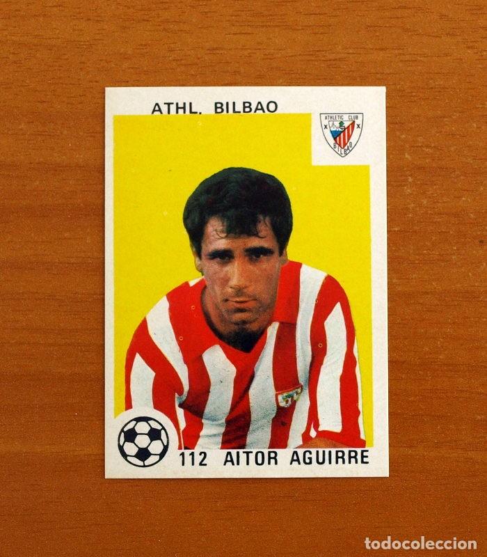 Cromos de F&uacute;tbol: Athletic de Bilbao -N&ordm; 112 Aitor Aguirre - Editorial Maga 1978-1979, 78-79 - Nunca pegado