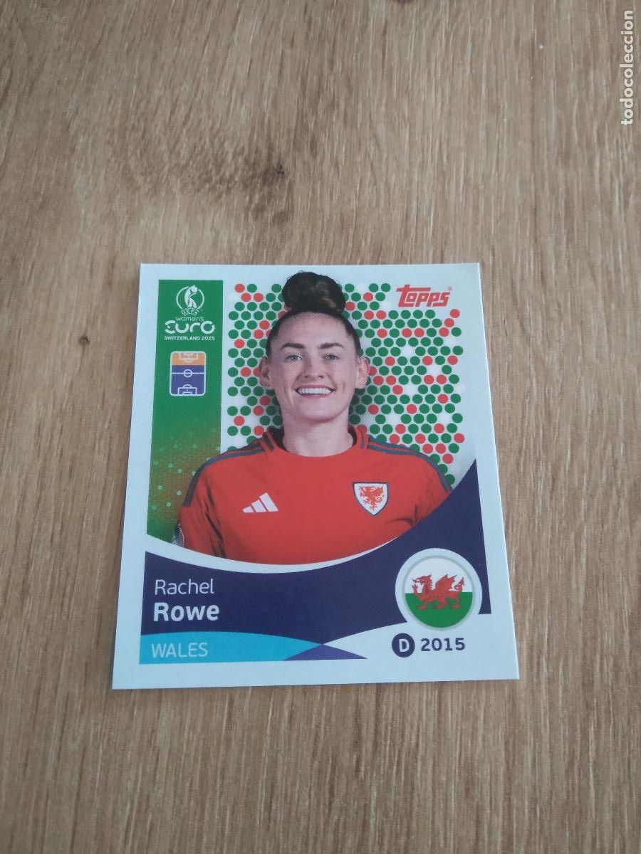 Cartes &agrave; collectionner de Football: 284 RACHEL ROWE WALES GALES CROMO TOPPS EURO FEMENINA 2025 EUROCOPA FUTBOL FEMENINO UEFA WOMEN'S