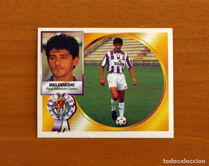 Cromos de Futebol: Real Valladolid - Belodedic - COLOCA - Ediciones Este Liga 1994-1995, 94-95 - Nunca Pegado