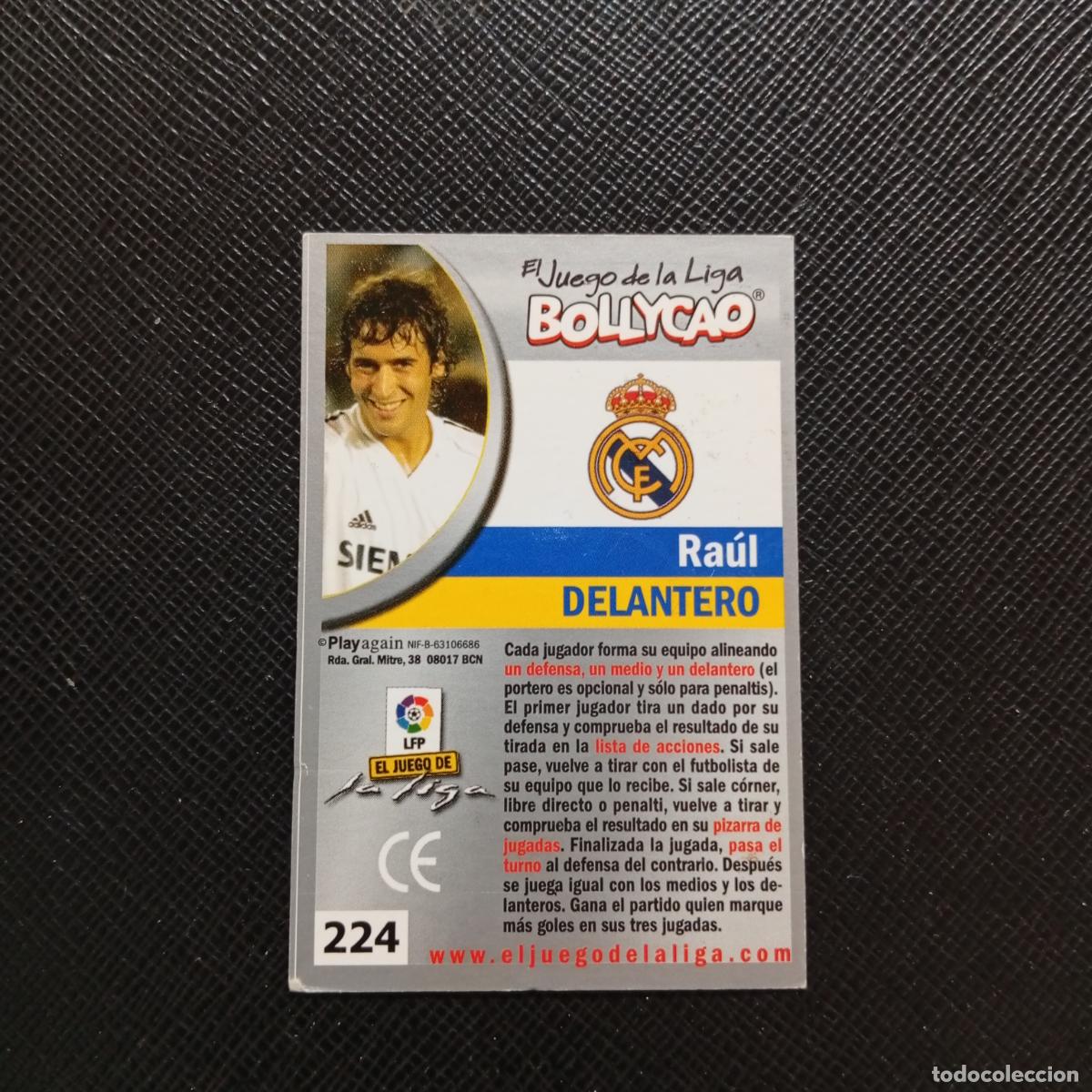 Cromos de Futebol: 224 RAUL REAL MADRID BOLLYCAO EL JUEGO DE LA LIGA 2004 2005 CROMO 04 05 - A35 PG307