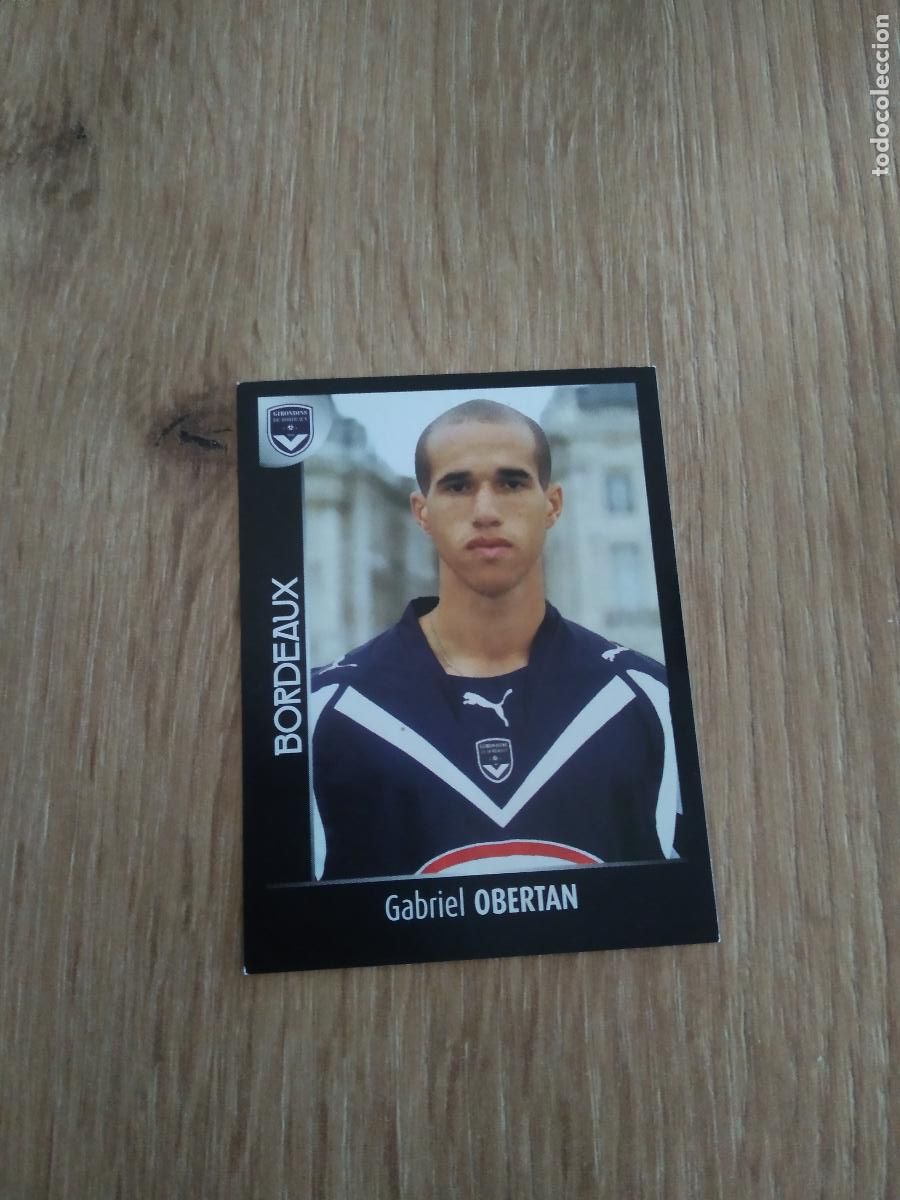 Cromos de F&uacute;tbol: 51 OBERTAN GIRONDINS BORDEAUX CROMO FUTBOL PANINI FOOT LIGUE 1 2007-2008 LIGA FRANCIA 07-08