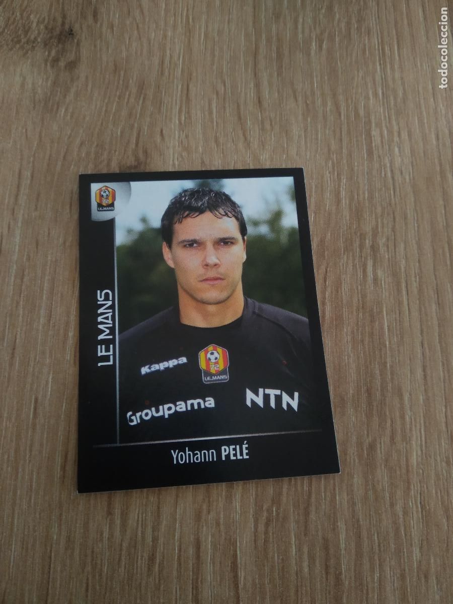 Fu&szlig;ball-Sticker: 84 YOHANN PELE LE MANS CROMO FUTBOL PANINI FOOT LIGUE 1 2007-2008 LIGA FRANCIA 07-08