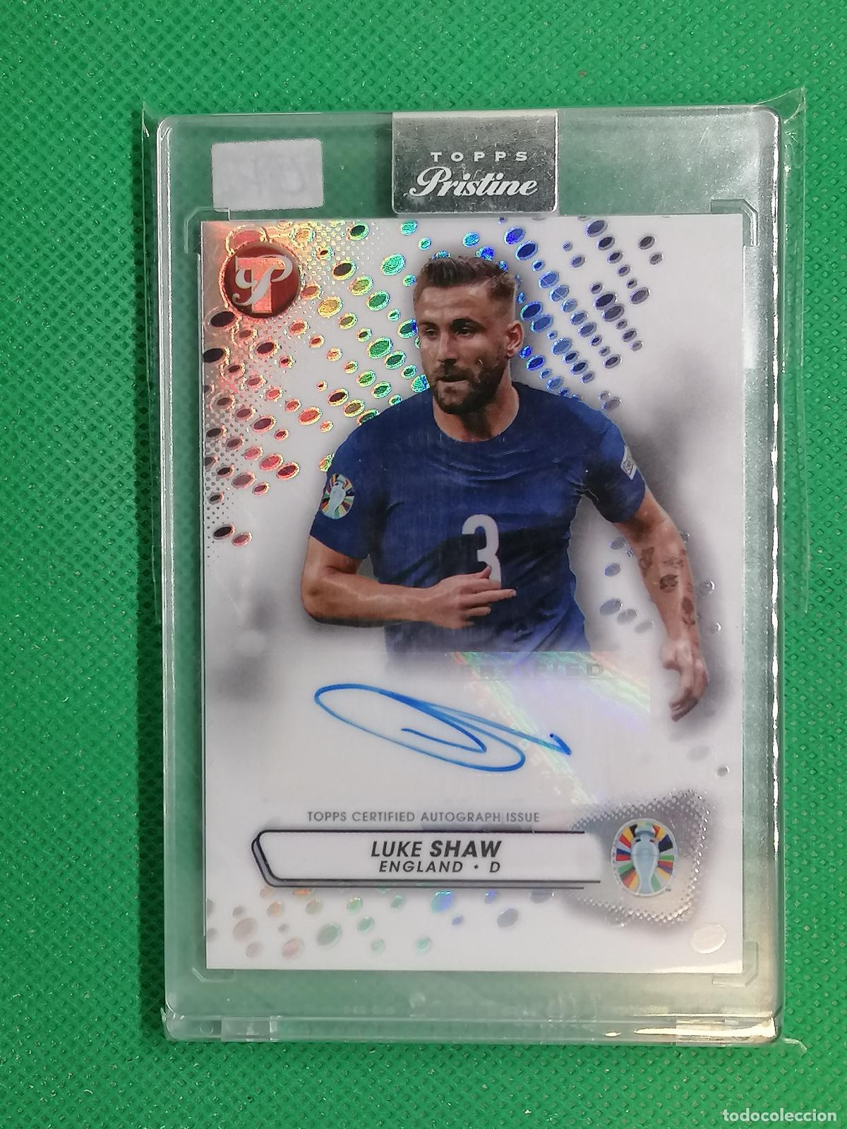 Cromos de F&uacute;tbol: LUKE SHAW AUTO AUTOGRAFH FIRMA ⚽ TOPPS PRISTINE ROAD TO UEFA EURO 23 24 2023 2024 ⚽