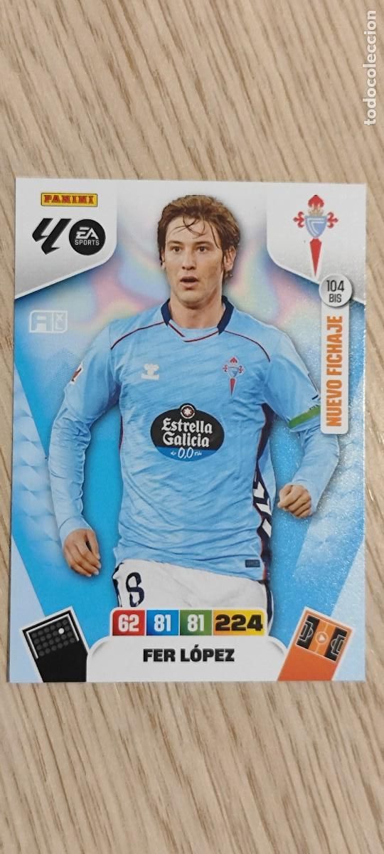Cromos de F&uacute;tbol: ADRENALYN XL LA LIGA 25/26 CARD NUEVO FICHAJE FER LOPEZ CELTA # 104BIS PANINI