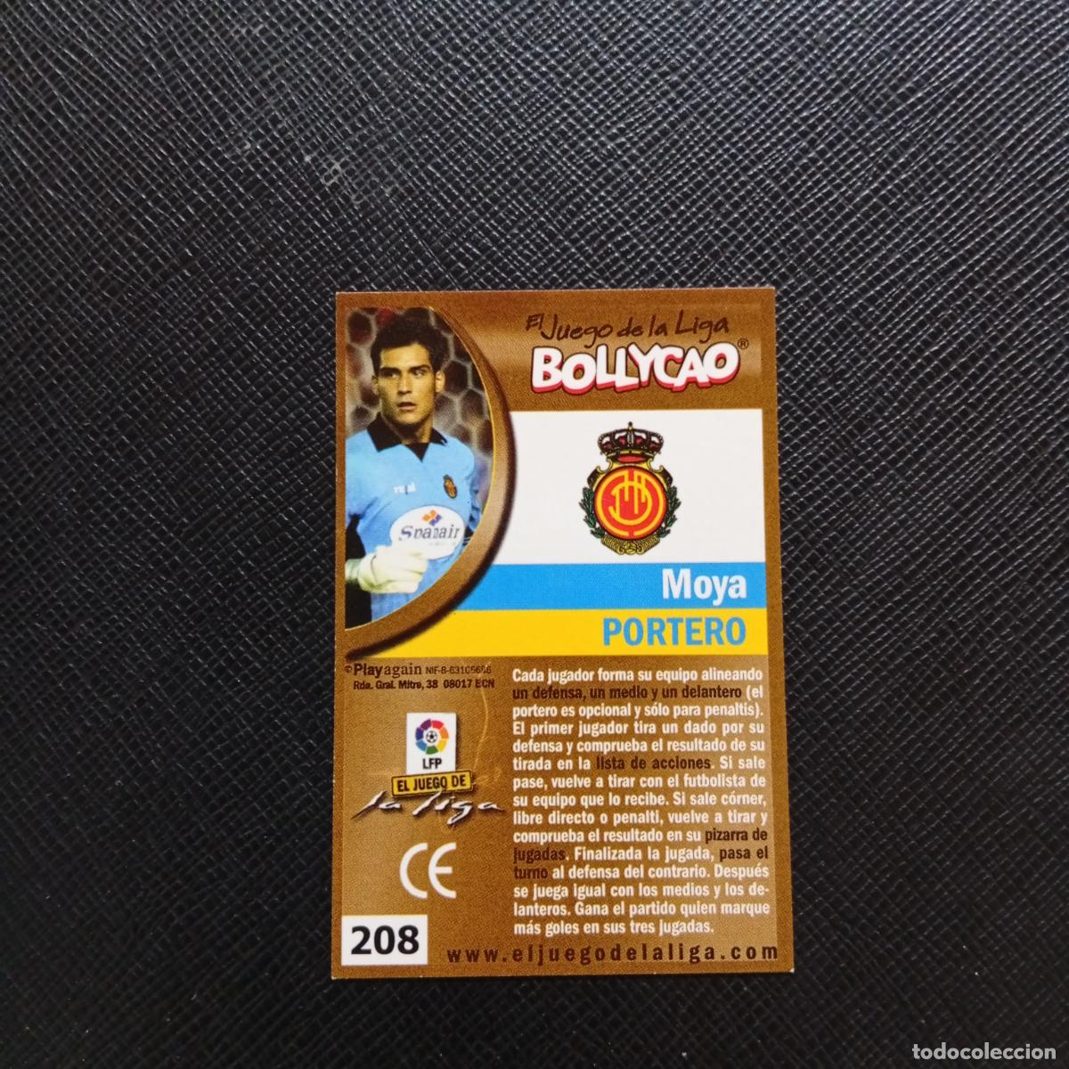 Cromos de F&uacute;tbol: 208 MOYA MALLORCA BOLLYCAO EL JUEGO DE LA LIGA 2004 2005 CROMO 04 05 - A35 PG370