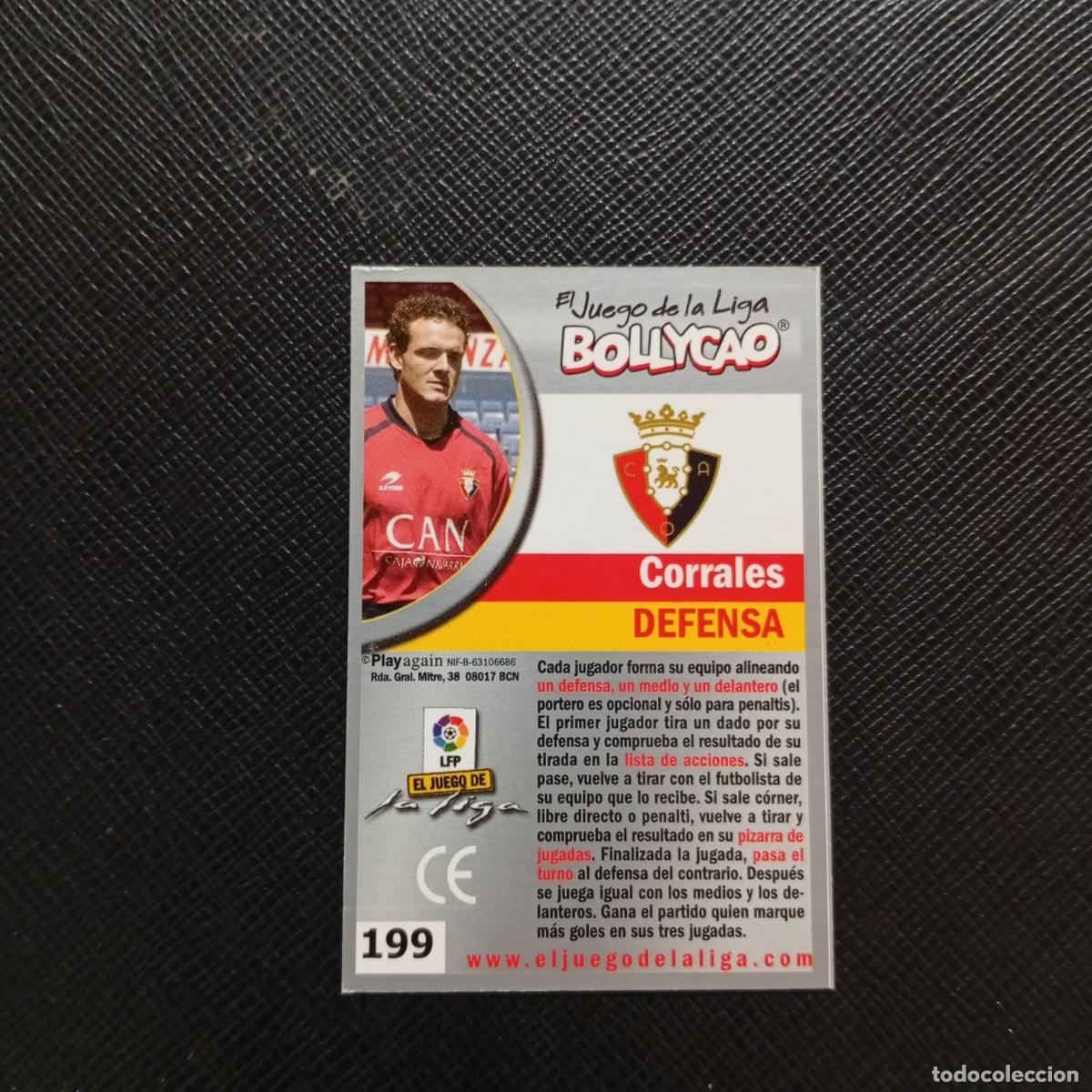 Cromos de F&uacute;tbol: 199 CORRALES OSASUNA BOLLYCAO EL JUEGO DE LA LIGA 2004 2005 CROMO 04 05 - A35 PG379