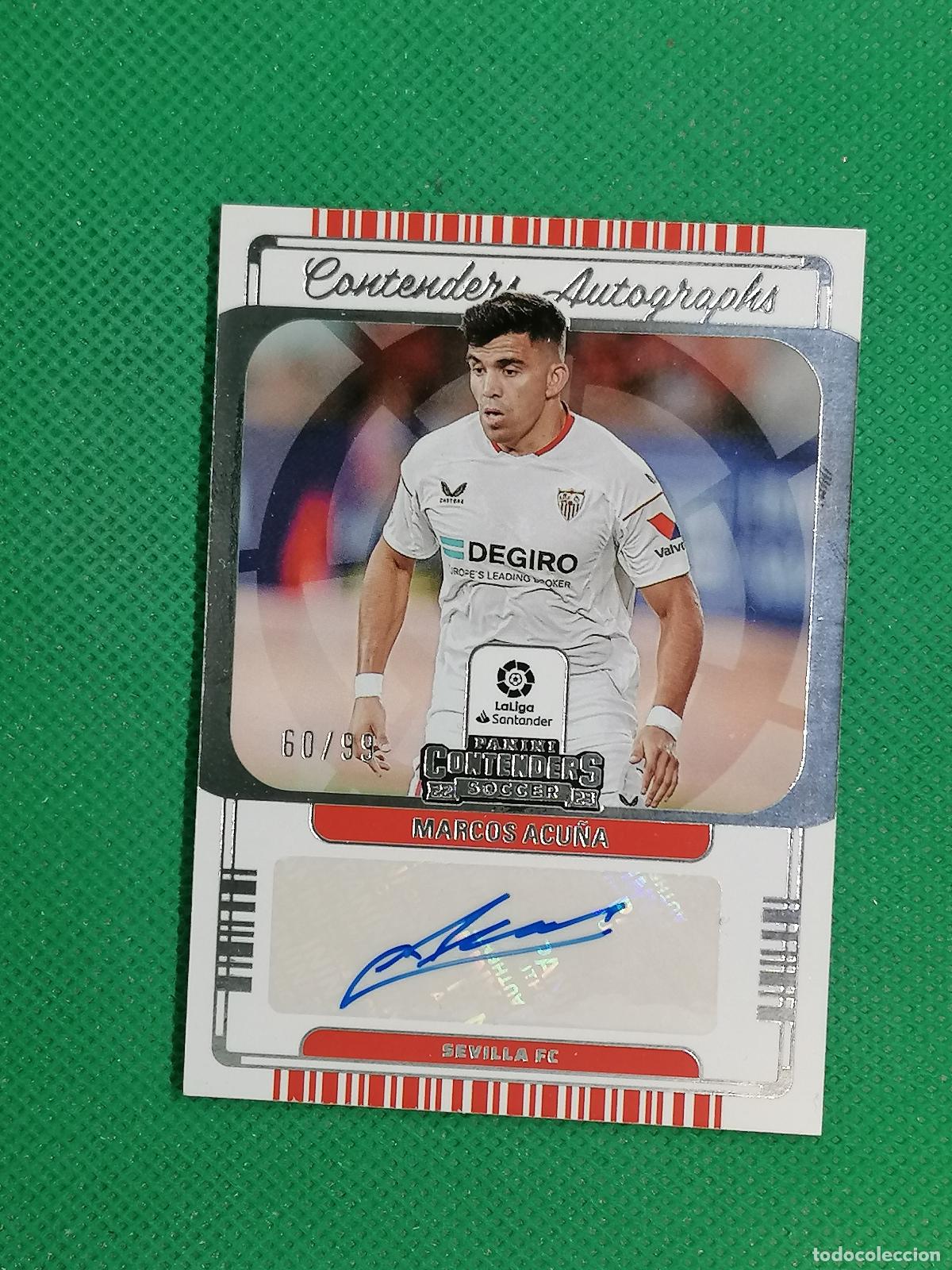 Cromos de F&uacute;tbol: MARCOS ACU&Ntilde;A SEVILLA /99 AUTO AUTOGRAFH FIRMA ⚽ PANINI CONTENDERS LALIGA 22 23 2022 2023 ⚽
