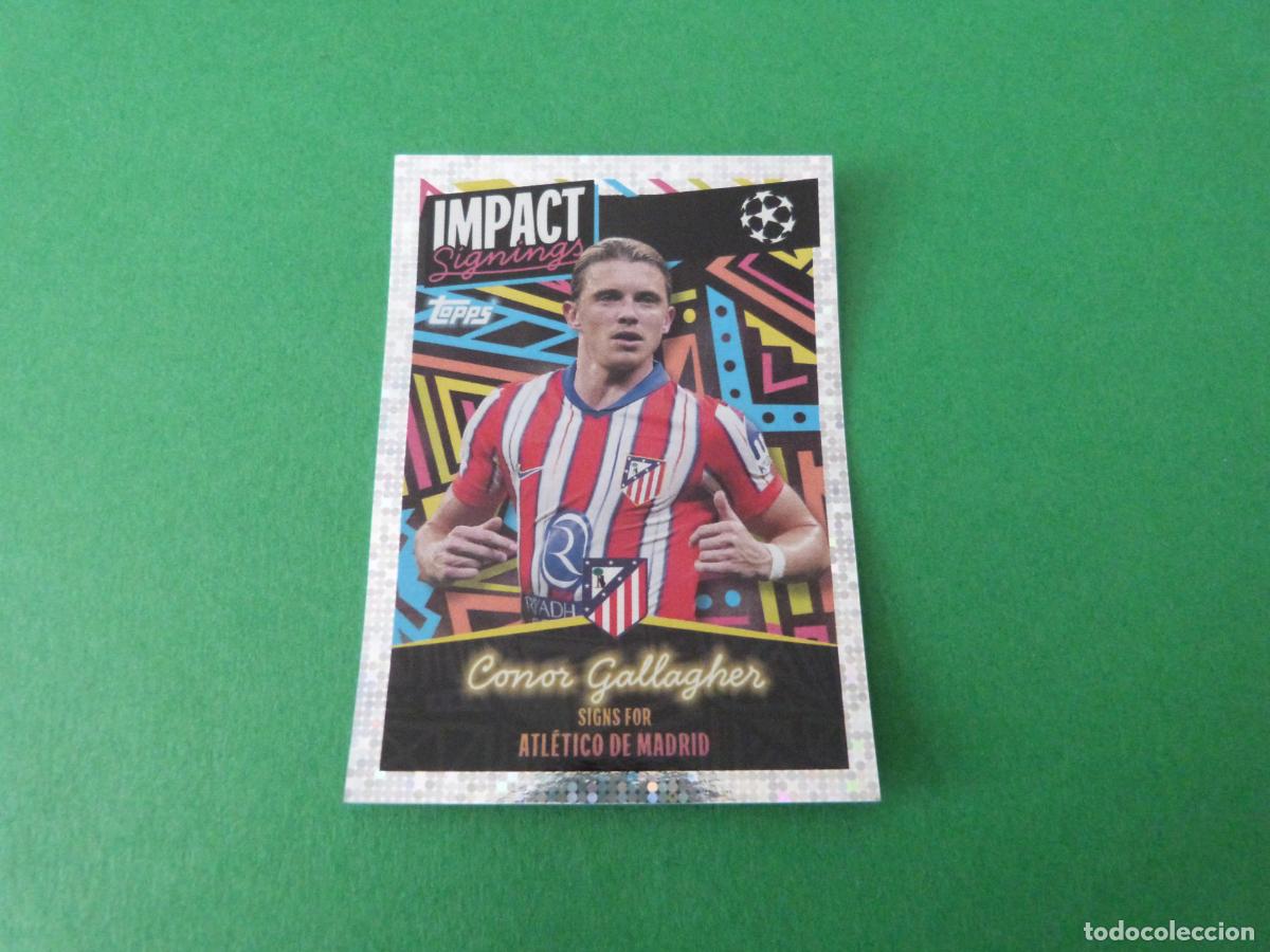 Fu&szlig;ball-Sticker: CROMO FUTBOL CONOR GALLAGHER ATLETICO DE MADRID SIN PEGAR 418 CHAMPIONS LEAGUE 2024-2025/24-25 TOPPS