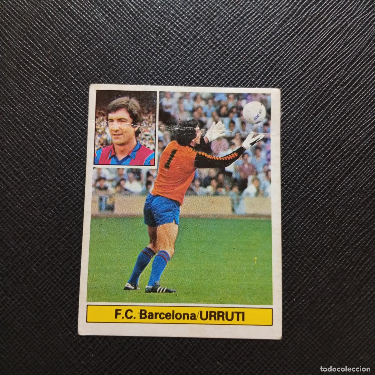 Cromos de F&uacute;tbol: URRUTI BARCELONA ESTE 1981 1982 CROMO FUTBOL LIGA 81 82 - DESPEGADO - A18 PG10 VERSION